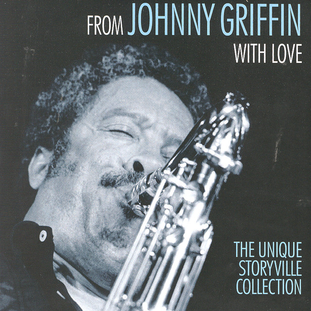 کاور آهنگ Exactly Like You از Johnny Griffin