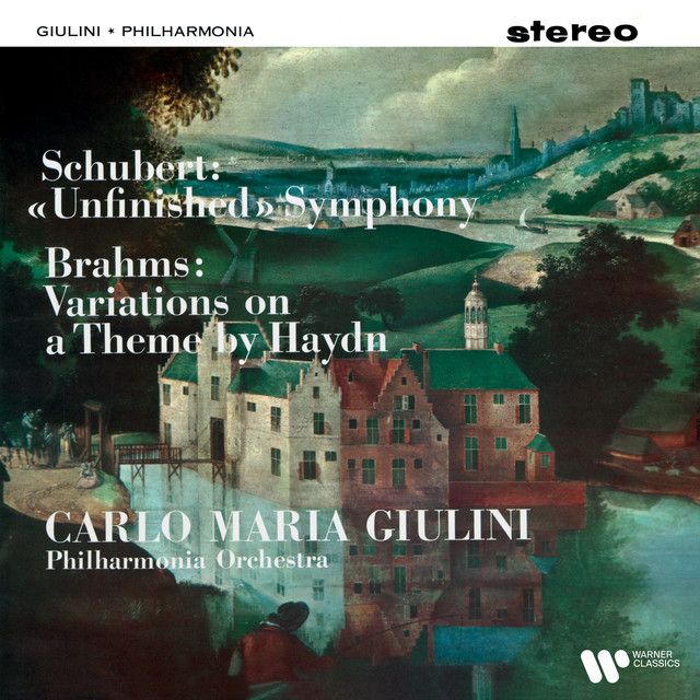 کاور آهنگ Brahms: Variations on a Theme by Haydn, Op. 56a "St. Antoni Chorale": Variation IV. Andante con moto از Philharmonia Orchestra, Carlo Maria Giulini, Johannes Brahms