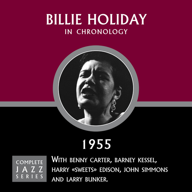 کاور آهنگ Come Rain Or Come Shine (8/25/55) از Billie Holiday