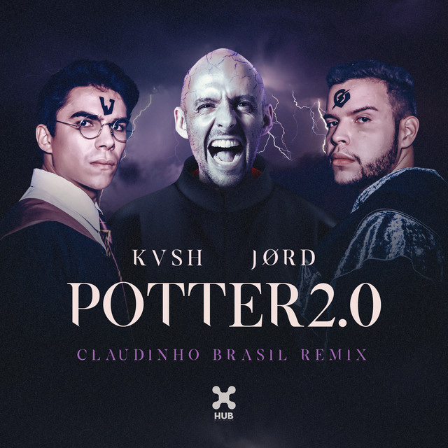 کاور آهنگ Potter 2.0 (Claudinho Brasil Remix) از JORD, KVSH, Claudinho Brasil