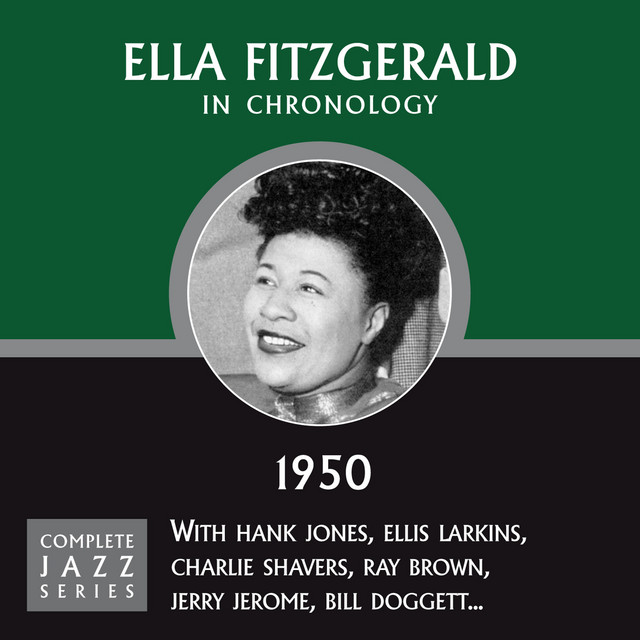 کاور آهنگ My One And Only (09-11-50) از Ella Fitzgerald
