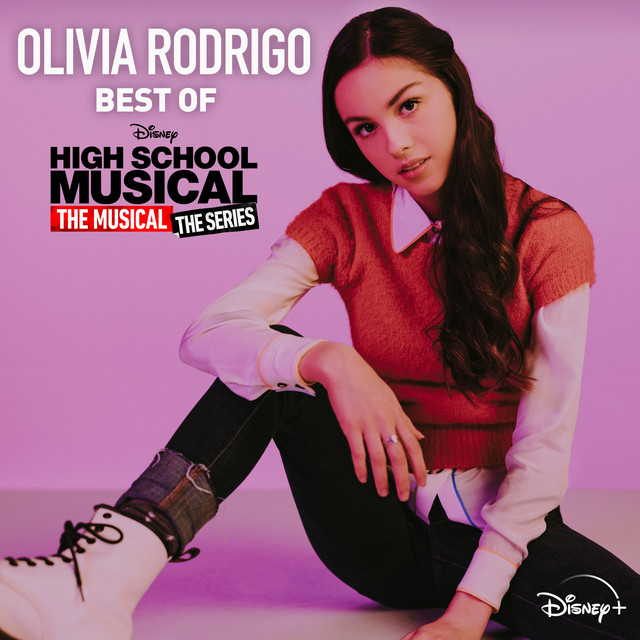 کاور آهنگ Granted - From "High School Musical: The Musical: The Series (Season 2)" از Olivia Rodrigo, Disney