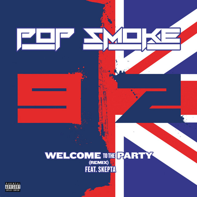 کاور آهنگ Welcome To The Party (Remix) از Pop Smoke, Skepta