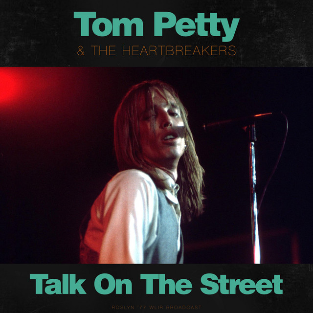 کاور آهنگ Listen To Her Heart - Live 1977 از Tom Petty