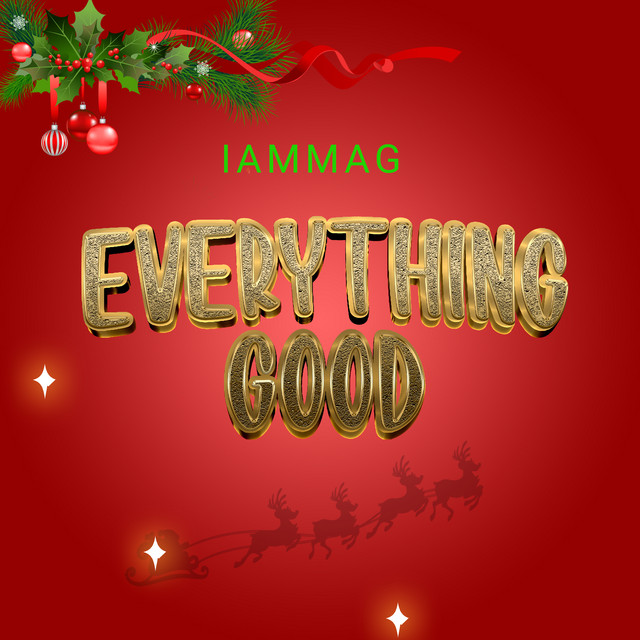 کاور آهنگ Everything Good از IAMMAG