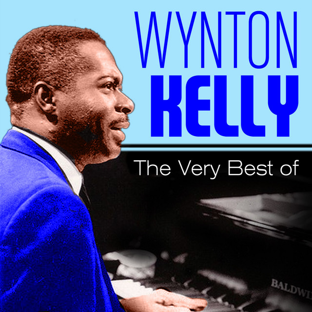 کاور آهنگ Do Nothin' Till You Hear From Me از Wynton Kelly