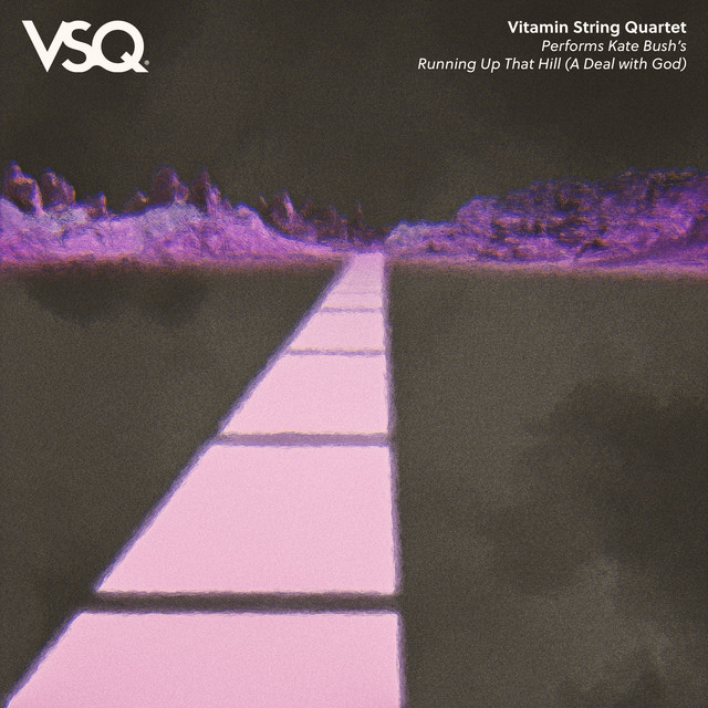 کاور آهنگ Running Up That Hill (A Deal With God) از Vitamin String Quartet