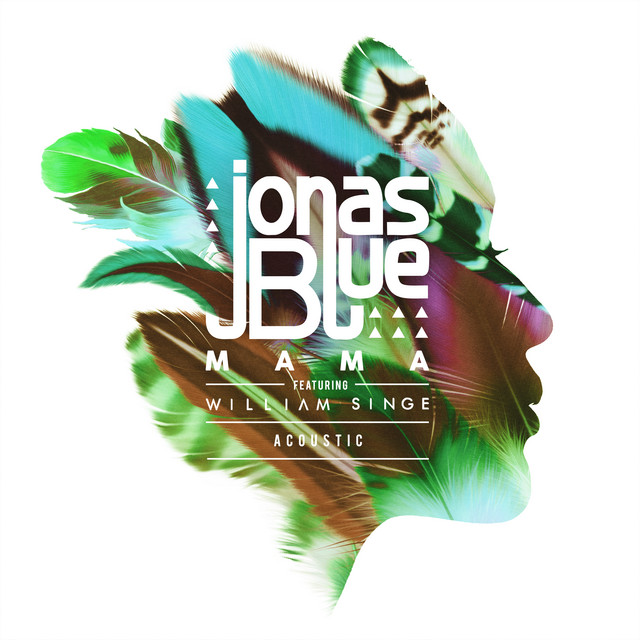 کاور آهنگ Mama - Acoustic از Jonas Blue