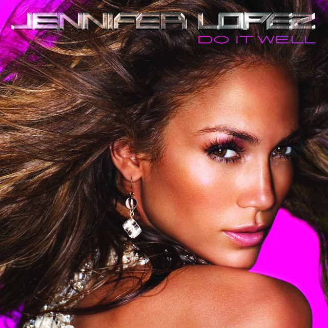 کاور آهنگ Do It Well - Instrumental از Jennifer Lopez