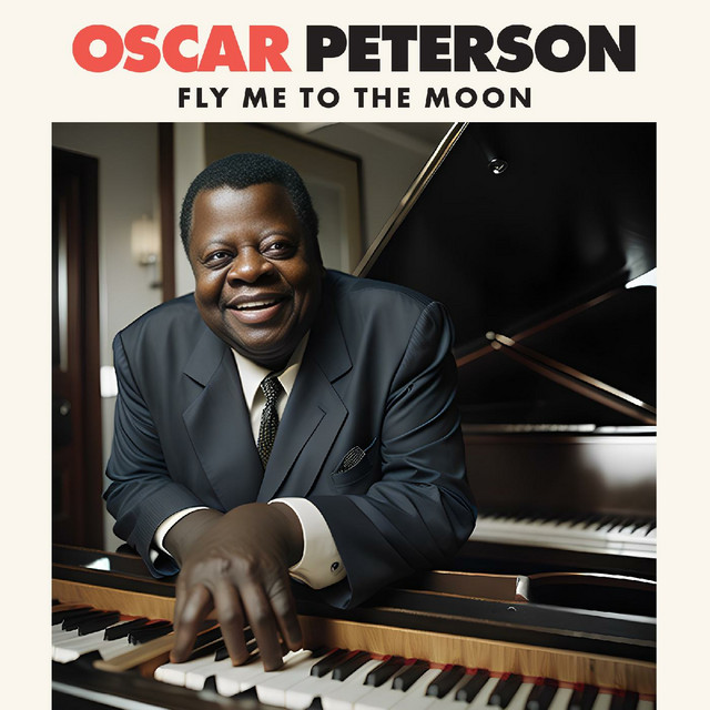 کاور آهنگ Fly Me To The Moon - Live (Remastered) از Oscar Peterson