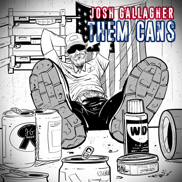 کاور آهنگ Them Cans از Josh Gallagher