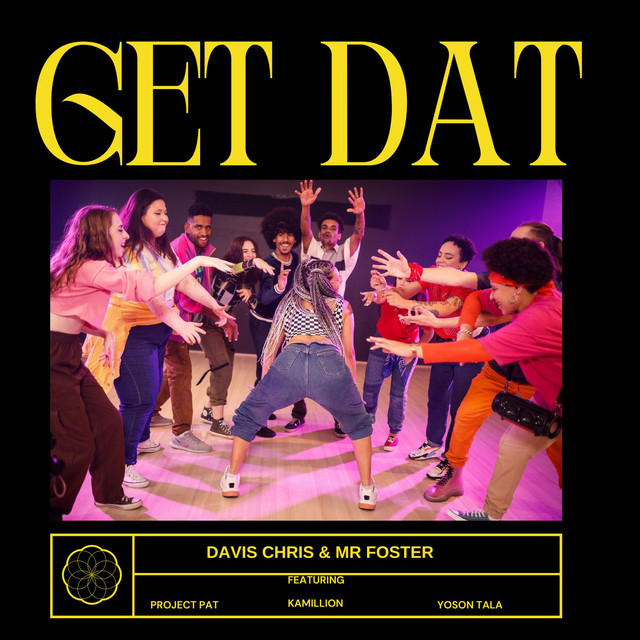 کاور آهنگ Get Dat از Project Pat