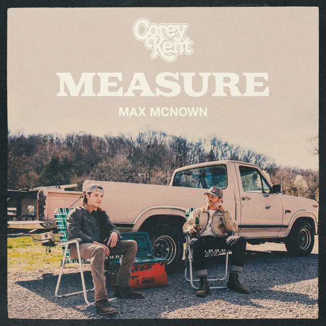 کاور آهنگ Measure - feat. Max McNown از Corey Kent