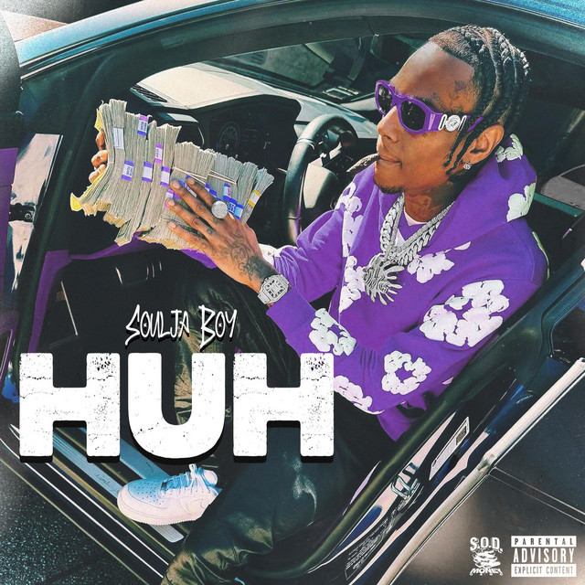 کاور آهنگ Huh از Soulja Boy