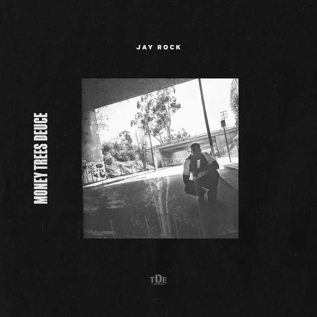 کاور آهنگ Money Trees Deuce از Jay Rock