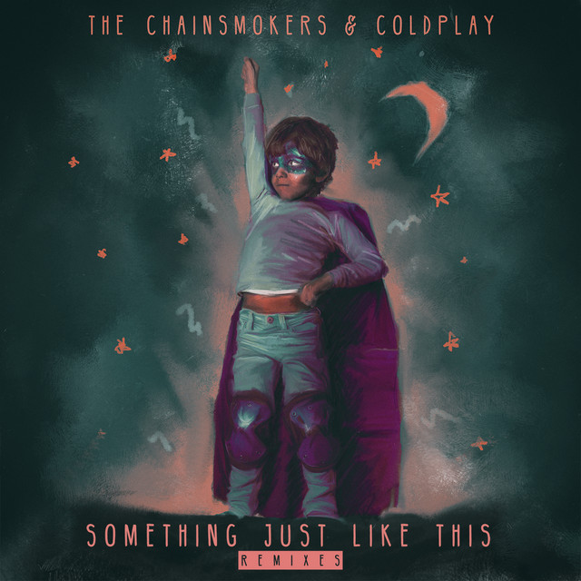 کاور آهنگ Something Just Like This - ARMNHMR Remix از Coldplay, The Chainsmokers, ARMNHMR