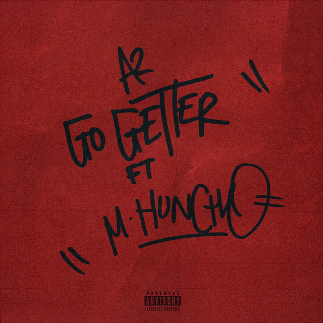 کاور آهنگ Go Getter از M Huncho
