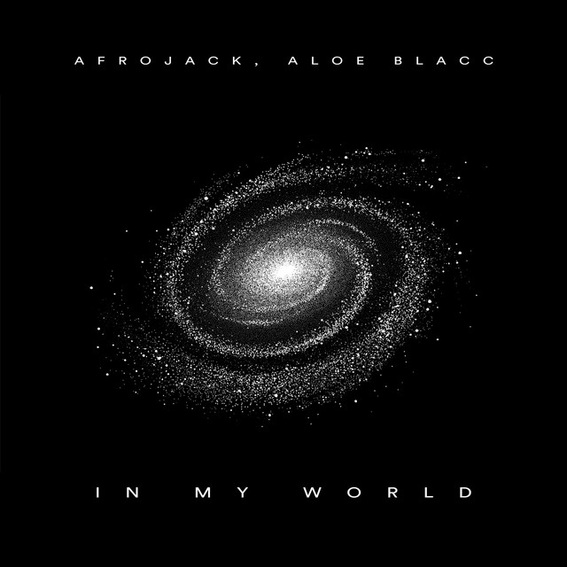 کاور آهنگ In My World از AFROJACK, Aloe Blacc