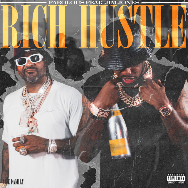 کاور آهنگ RICH HUSTLE (with Jim Jones) از Fabolous, Jim Jones