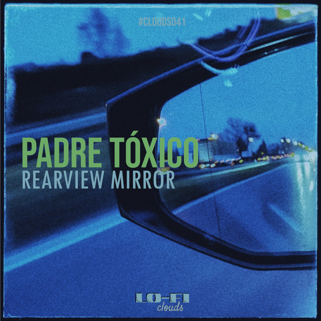 کاور آهنگ Rearview Mirror از Padre Toxico