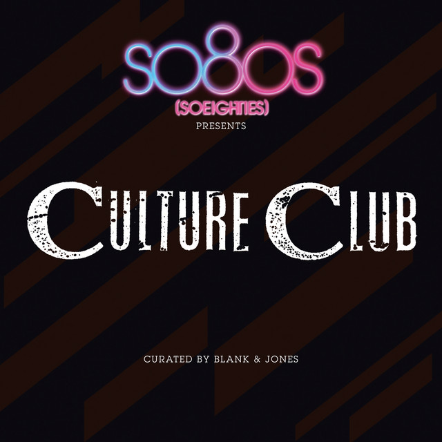 کاور آهنگ Time (Clock Of The Heart) - Blank & Jones so80s Extended Reconstruction از Blank & Jones, Culture Club