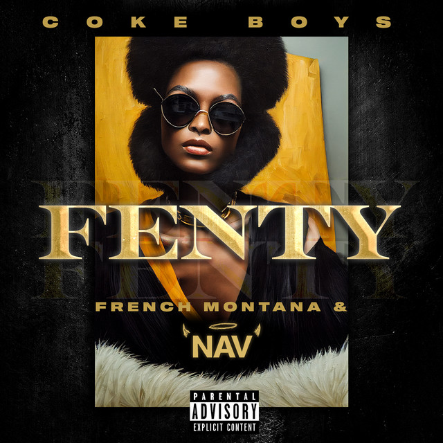 کاور آهنگ Fenty از French Montana, NAV