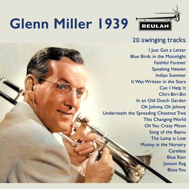 کاور آهنگ I Just Got a Letter از Glenn Miller, Glenn Miller Orchestra