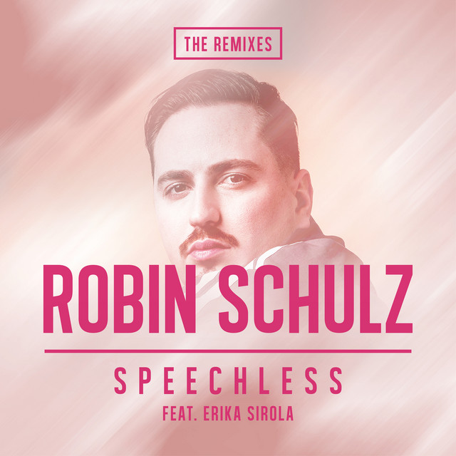 کاور آهنگ Speechless (feat. Erika Sirola) - Extended Mix از Robin Schulz, Erika Sirola