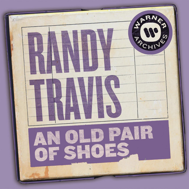 کاور آهنگ An Old Pair of Shoes از Randy Travis