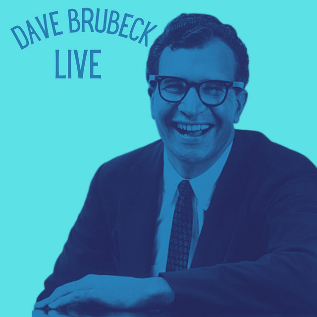 کاور آهنگ I'm in a Dancing Mood - Live از Dave Brubeck