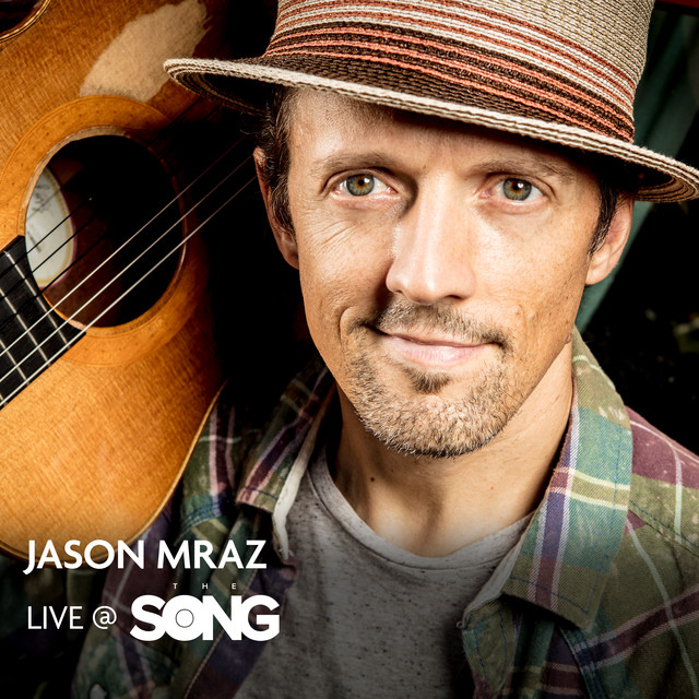 کاور آهنگ Look For The Good - Live at The Song از The Song TV, Jason Mraz