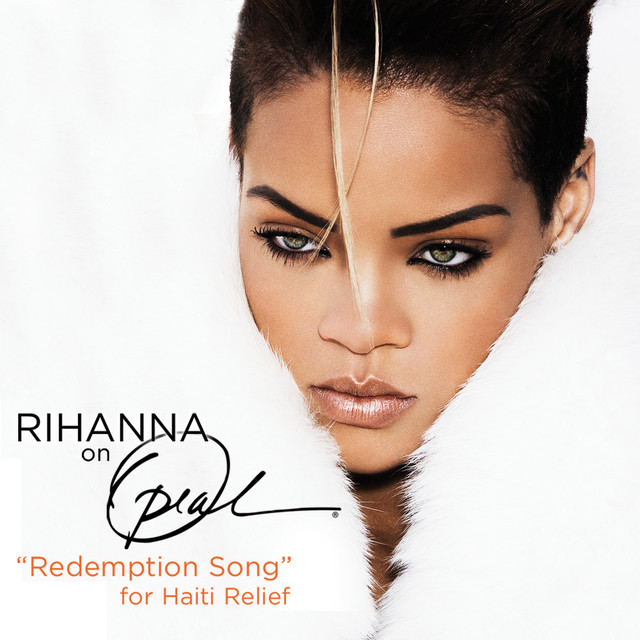 کاور آهنگ Redemption Song - For Haiti Relief (Live From Oprah) از Rihanna