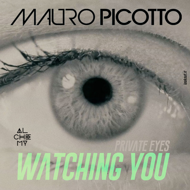 کاور آهنگ Private Eyes (Watching You) - Extended Mix از Mauro Picotto
