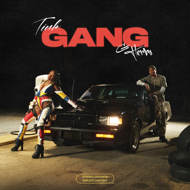 کاور آهنگ GANG از G Herbo, Tink