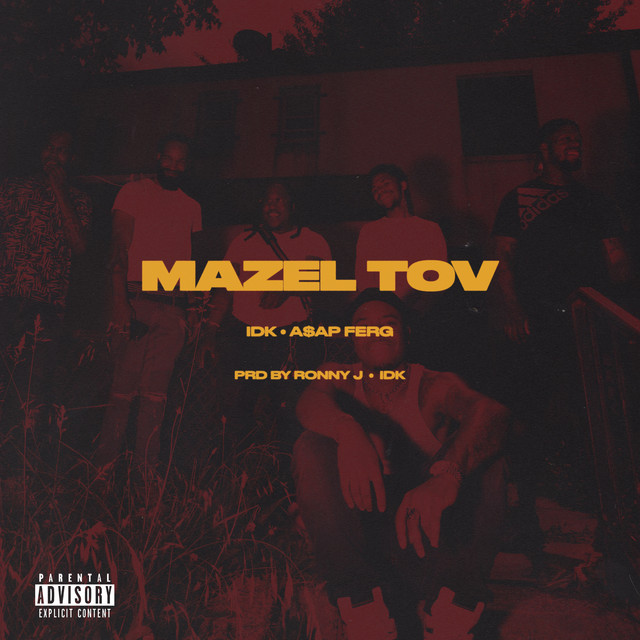 کاور آهنگ MAZEL TOV از A$AP Ferg, IDK