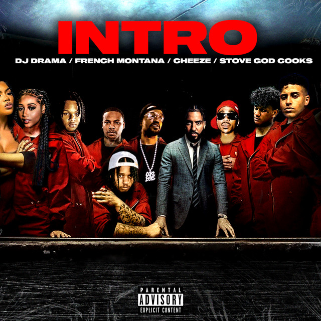 کاور آهنگ Intro از French Montana, DJ Drama