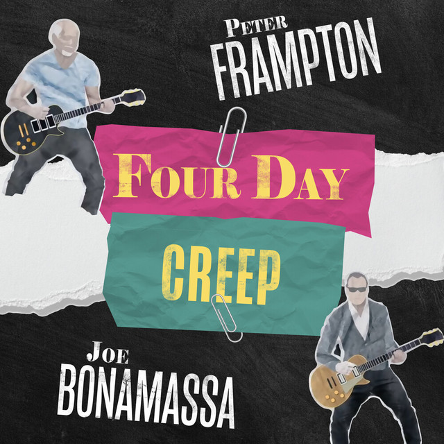 کاور آهنگ Four Day Creep از Peter Frampton, Joe Bonamassa