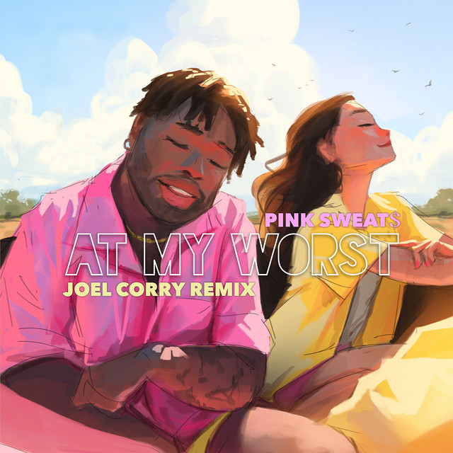 کاور آهنگ At My Worst از Pink Sweat$