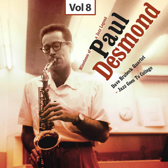 کاور آهنگ I Want to Be Happy از Paul Desmond, The Dave Brubeck Quartet