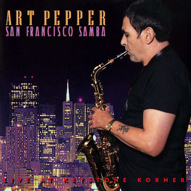 کاور آهنگ Blue Bossa (Instrumental) - Live At Keystone Korner, San Francisco, CA / 1977 از Art Pepper