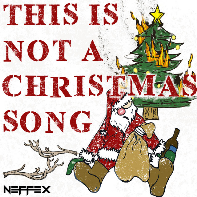 کاور آهنگ This Is Not a Christmas Song از NEFFEX