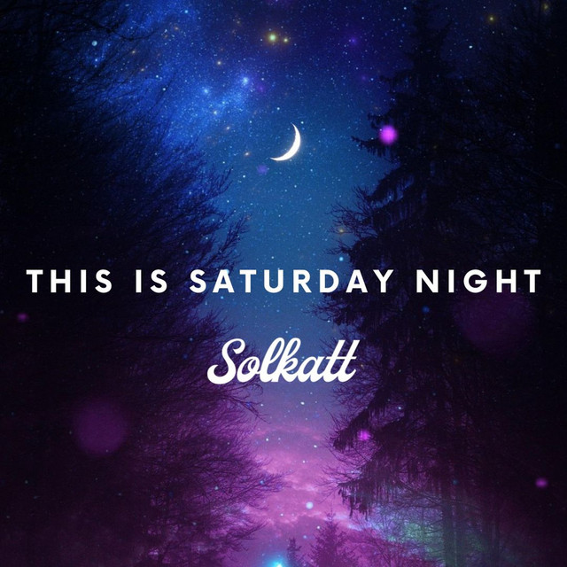 کاور آهنگ This Is Saturday Night از Solkatt