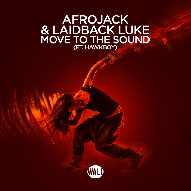 کاور آهنگ Move To The Sound از AFROJACK, Laidback Luke