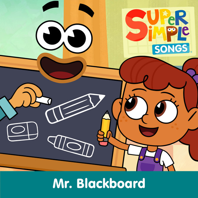 کاور آهنگ Mr. Blackboard - Sing-Along از Super Simple Songs