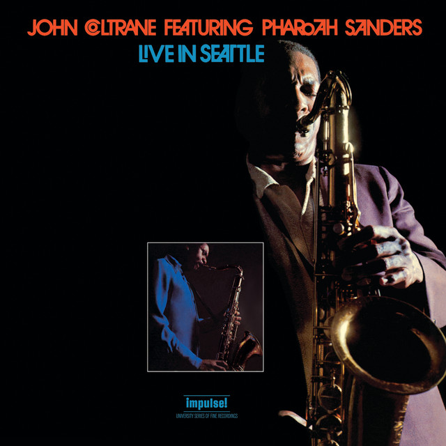 کاور آهنگ Out Of This World - Live In Seattle / 1965 از John Coltrane