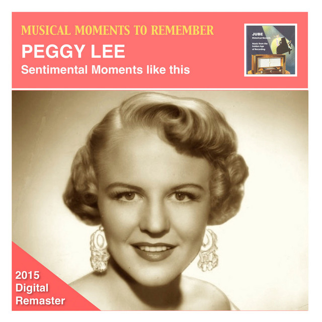 کاور آهنگ Moments Like This از Burton Lane, Peggy Lee