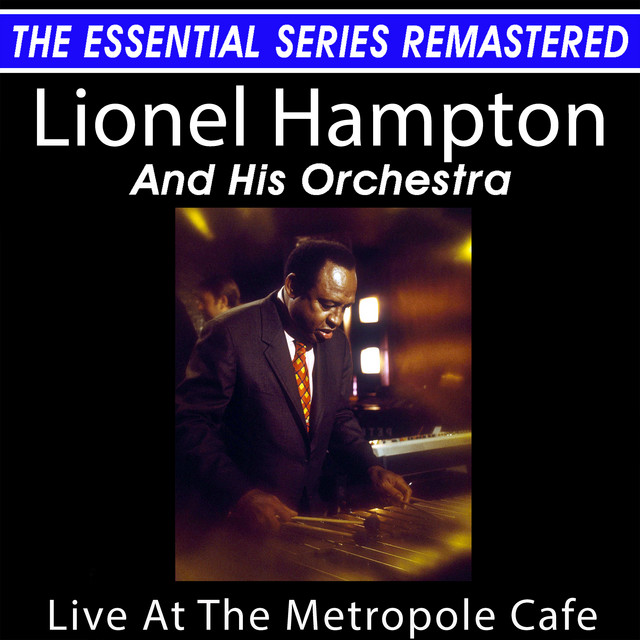 کاور آهنگ Alexander's Ragtime Band - Live At The Metropole Cafe از Lionel Hampton