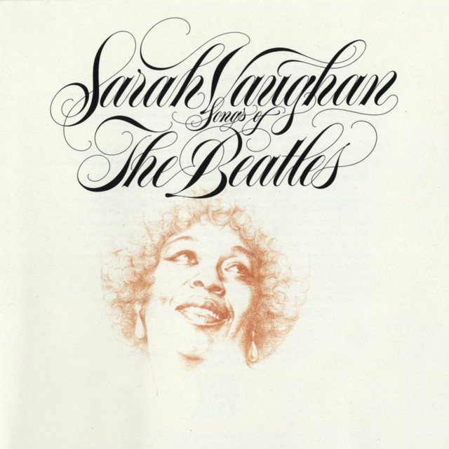 کاور آهنگ Here There and Everywhere از Sarah Vaughan
