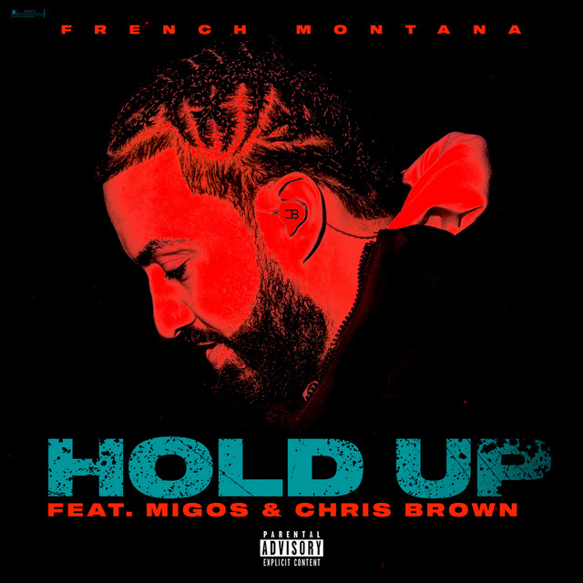 کاور آهنگ Hold Up از Chris Brown, Migos, French Montana
