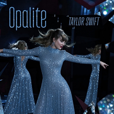 کاور آهنگ Opalite از Taylor Swift